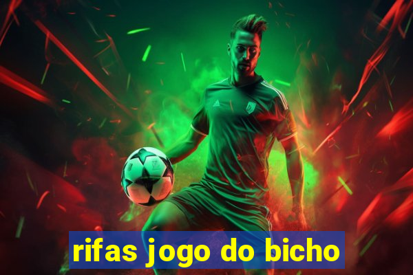 rifas jogo do bicho